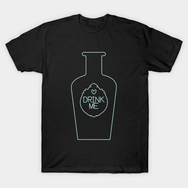 Drink Me! T-Shirt by tiranocyrus